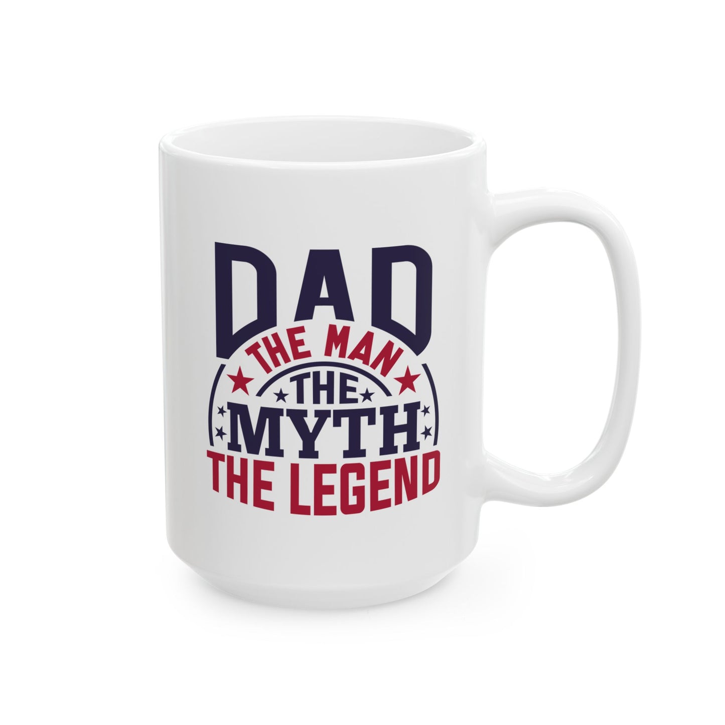 Father's Day Mug - Dad The Man
