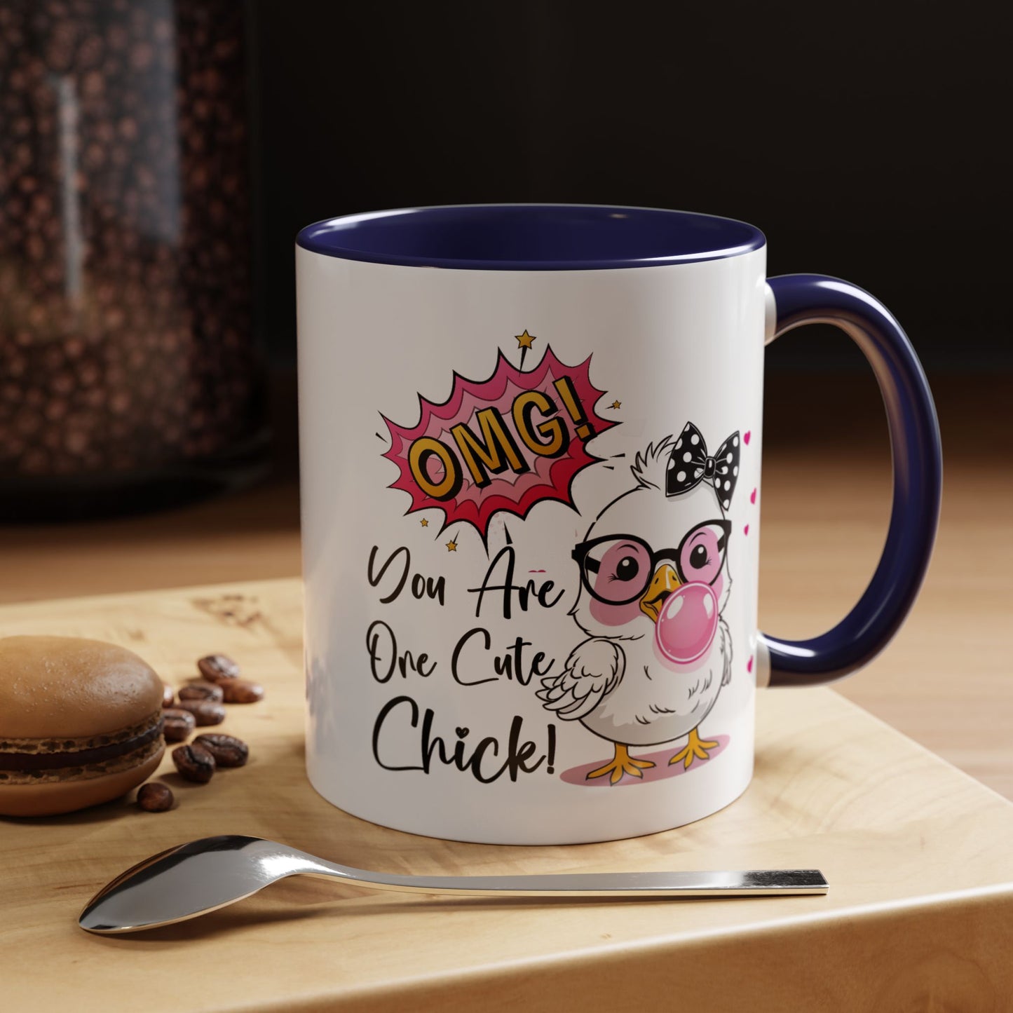 Humor Mug - OMG You're So Cute
