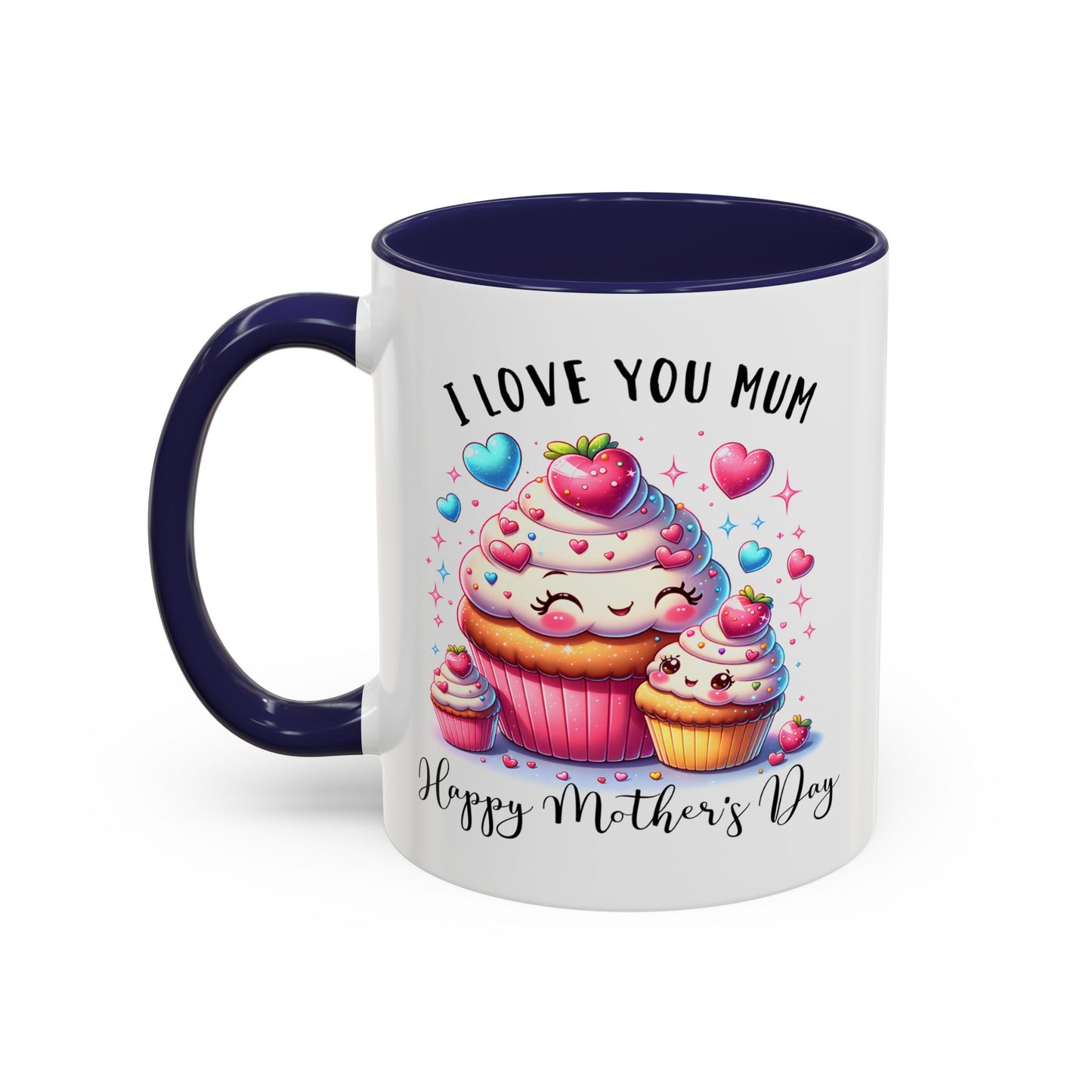 Mother's Day Mug - I Love You Mum