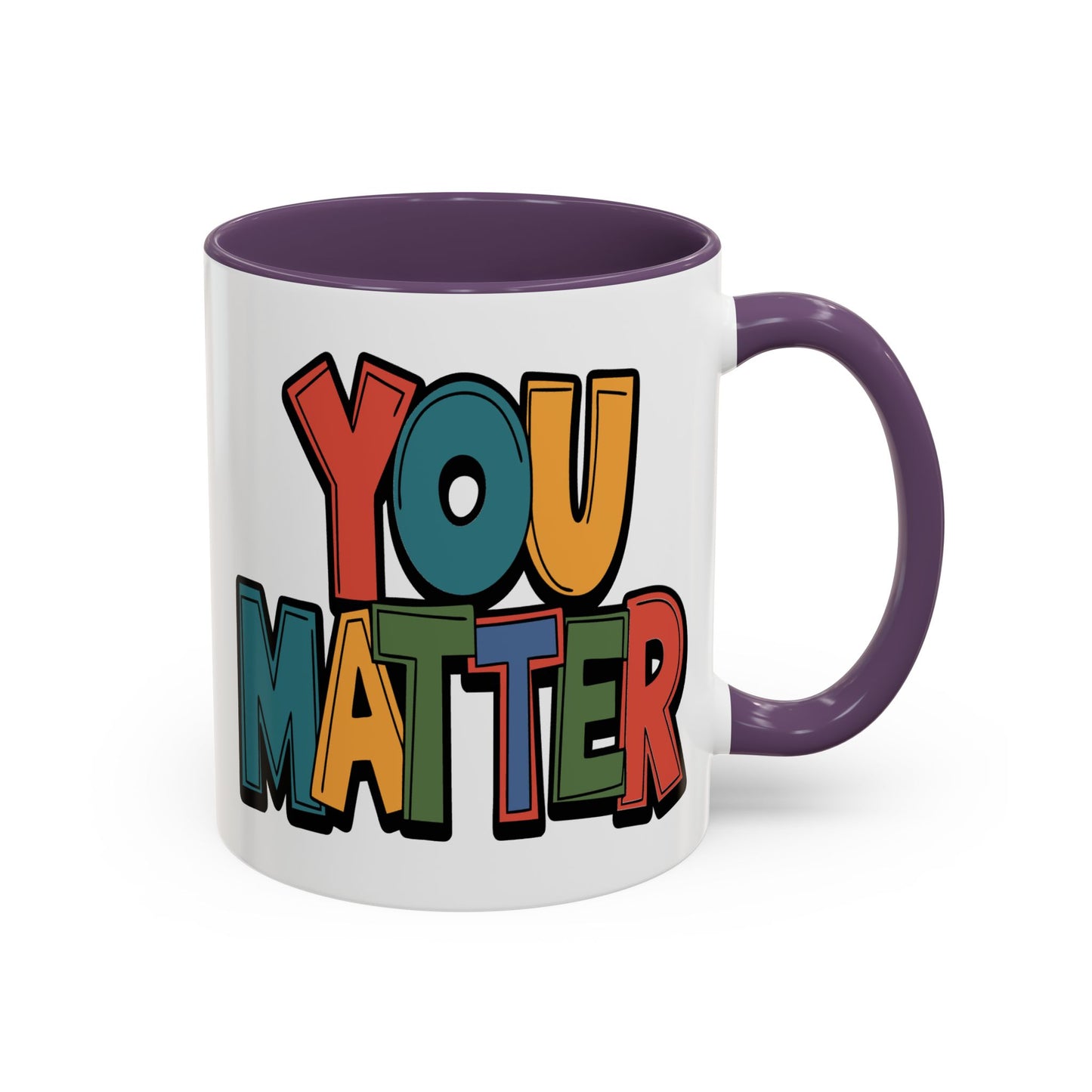 Motivation Mug - You Matter