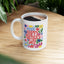 Mother's Day Mug - Happy Mother's Day Floral