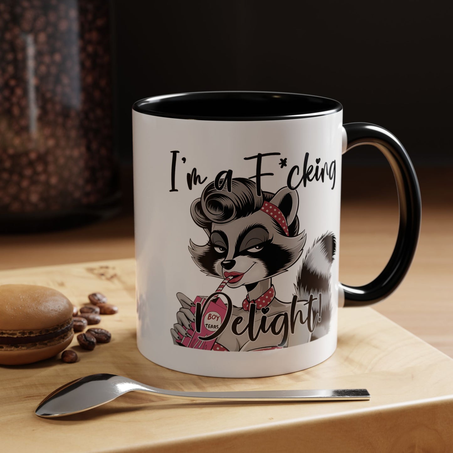 Humor Mug - I'm a F*cking Delight