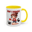 Humor Mug - How I Survive