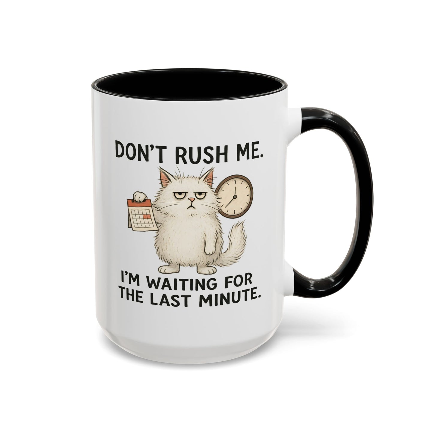 Animal Mug - Don't Rush Me