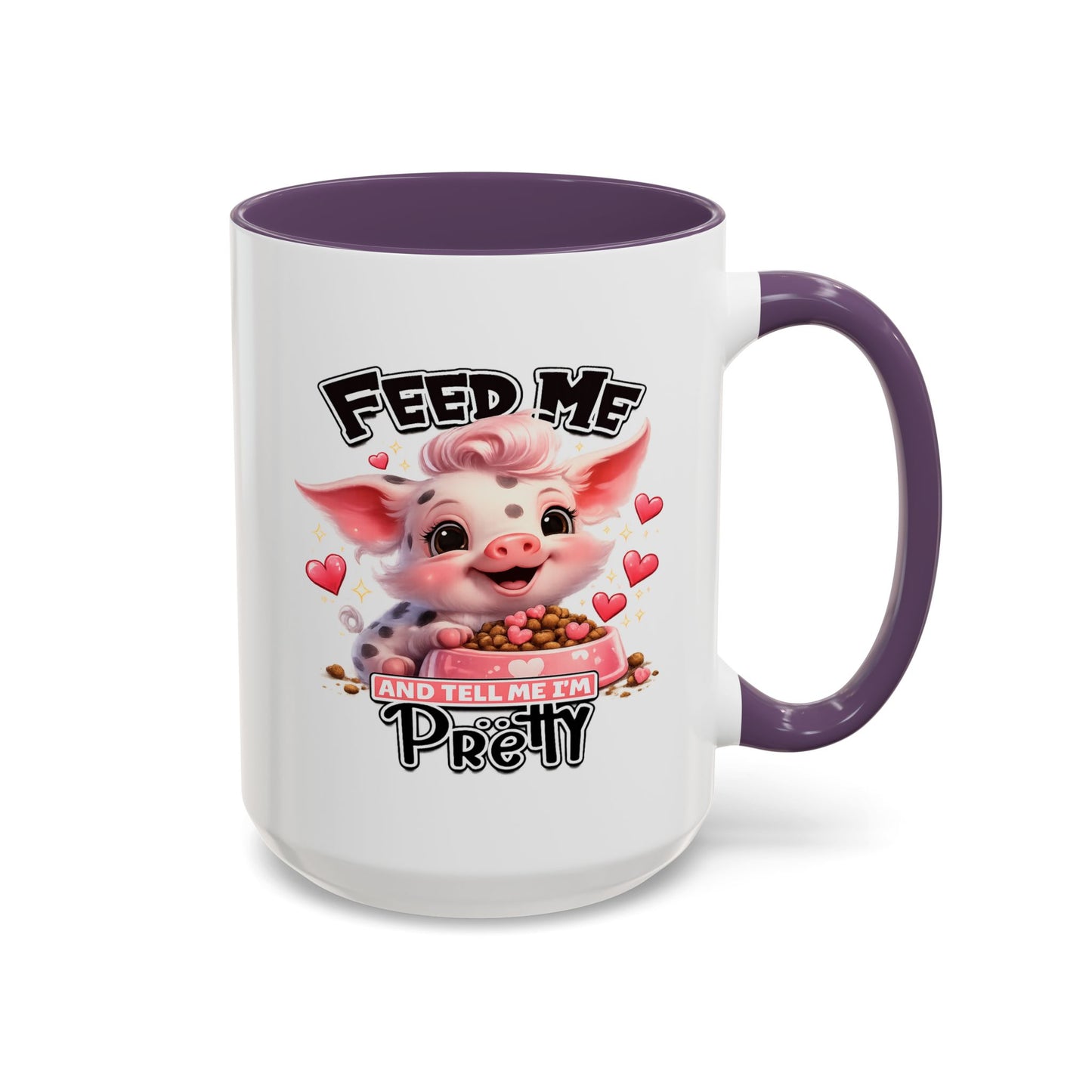 Humor Mug - Feed Me and Tell Me