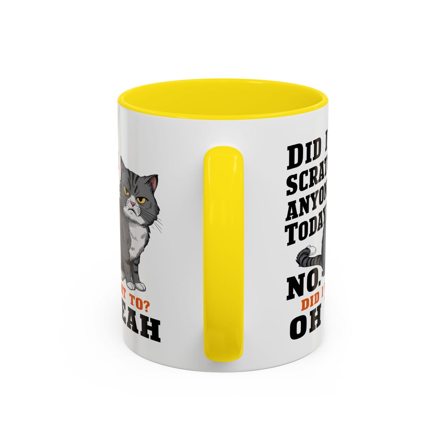 Animal Mug - Did I Scratch Anyone Today?