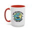 Humor Mug - Keep The Earth Clean