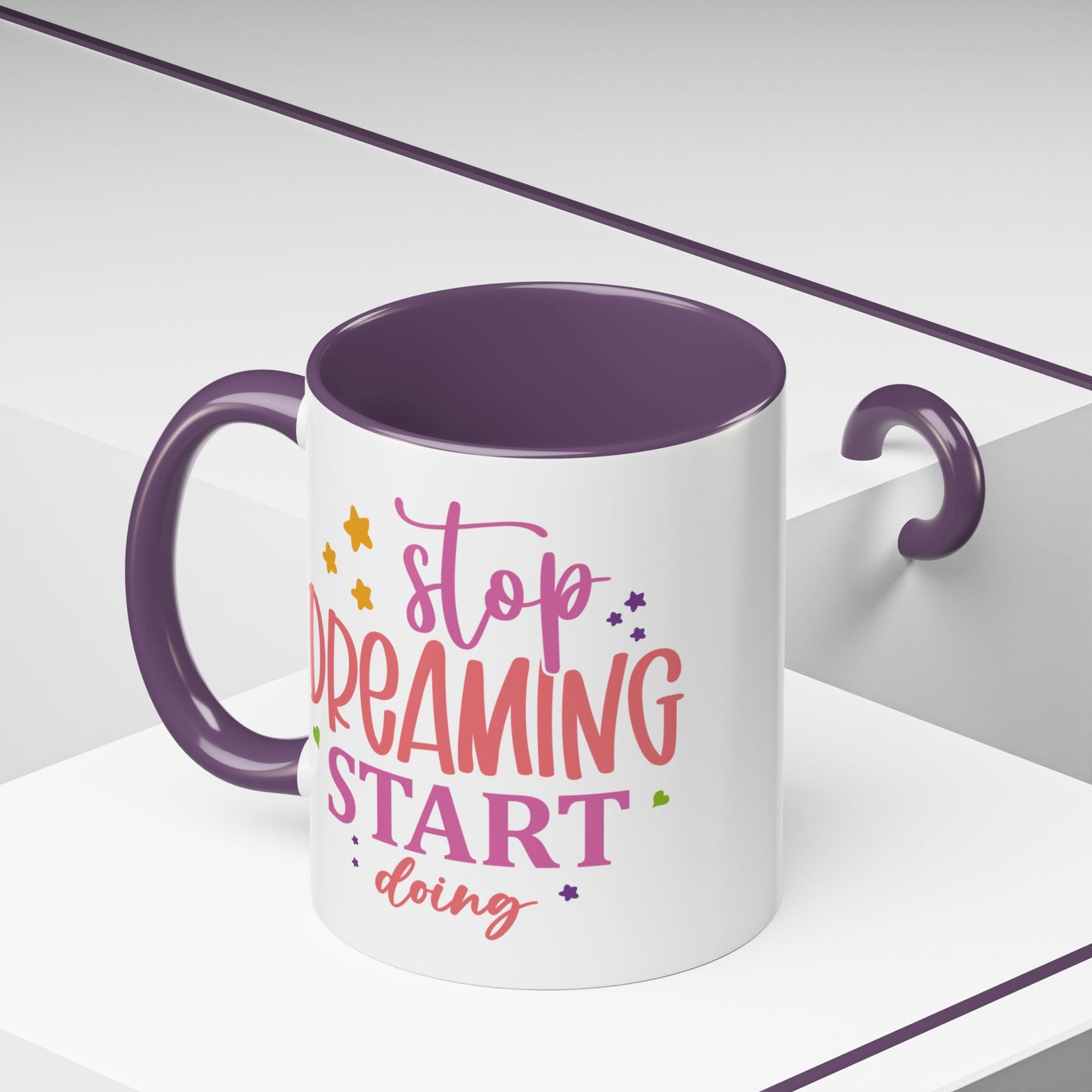 Motivation Mug - Stop Dreaming Start Doing
