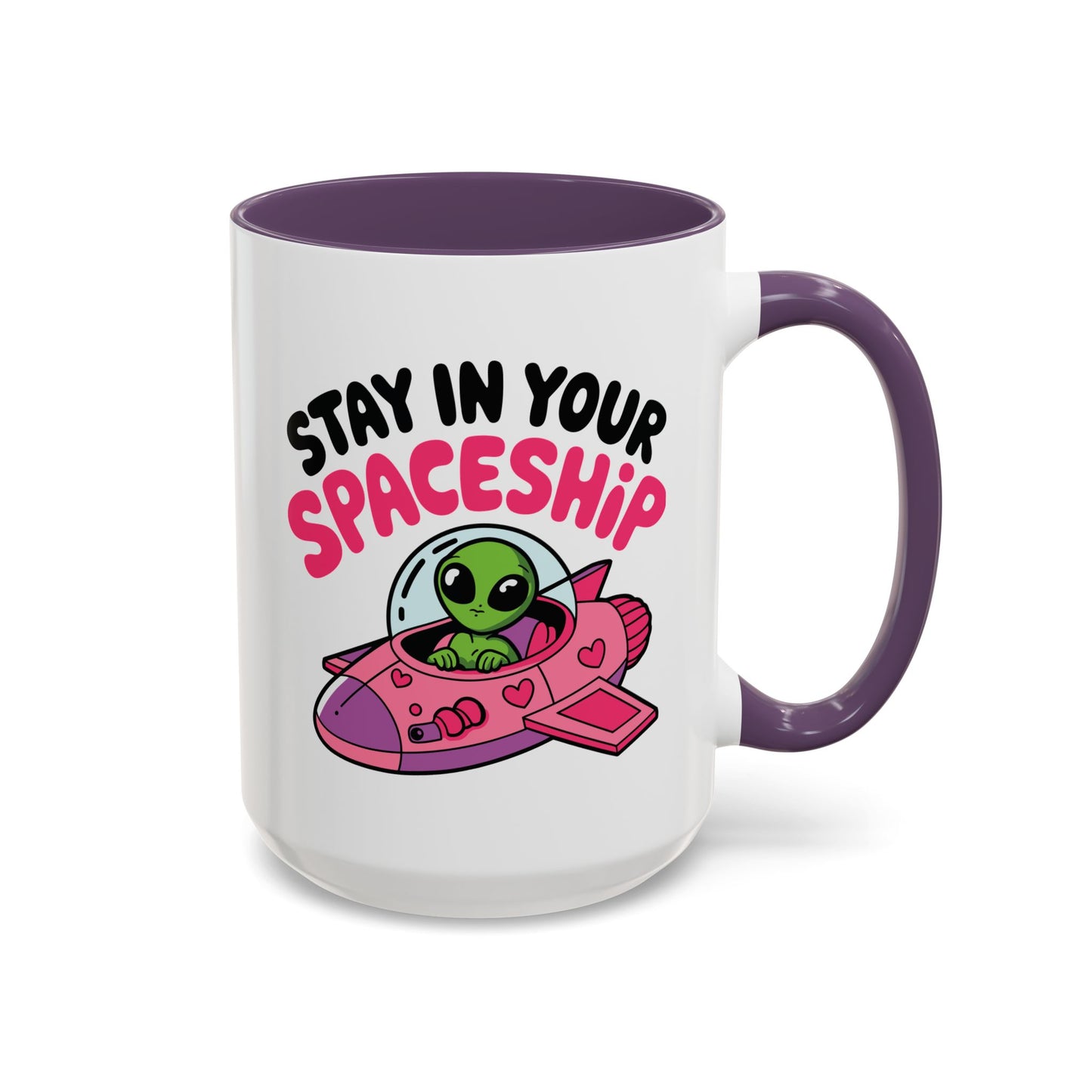 Alien Mug - Stay In Your Spaceship