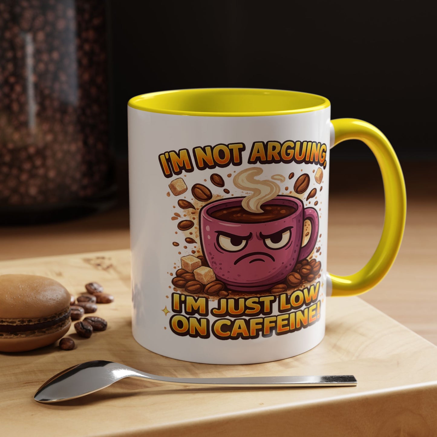 Humor Mug - I'm Not Arguing