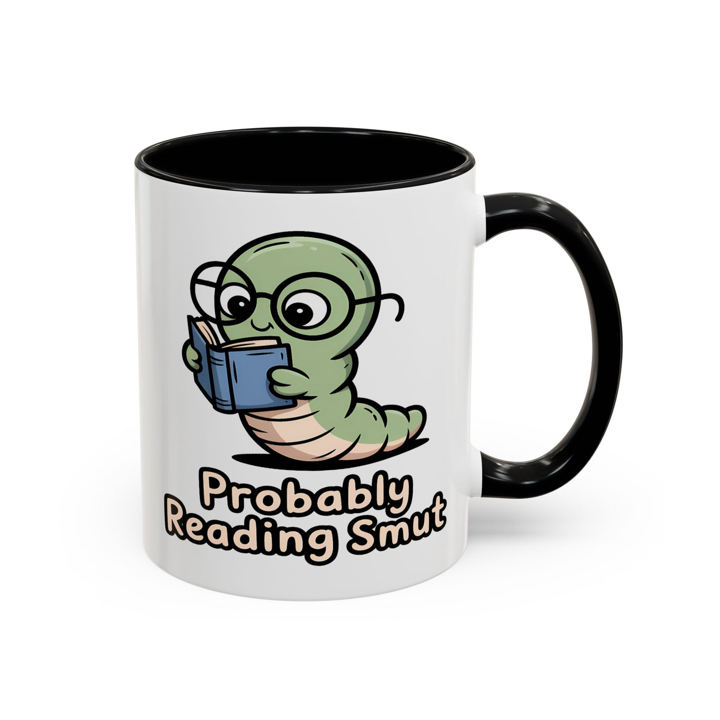 Humor Mug - Probably Reading Smut