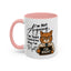 Humor Mug - I'm Not Arguing