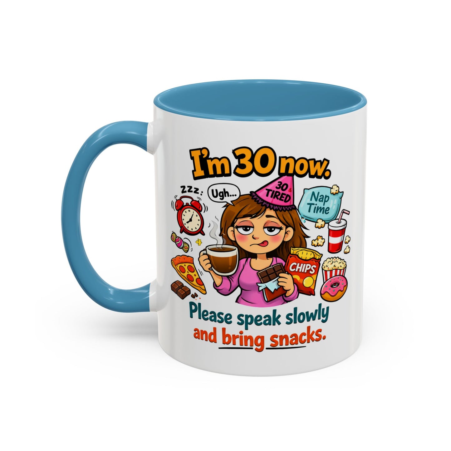 Birthday Mug - I'm 30 Now
