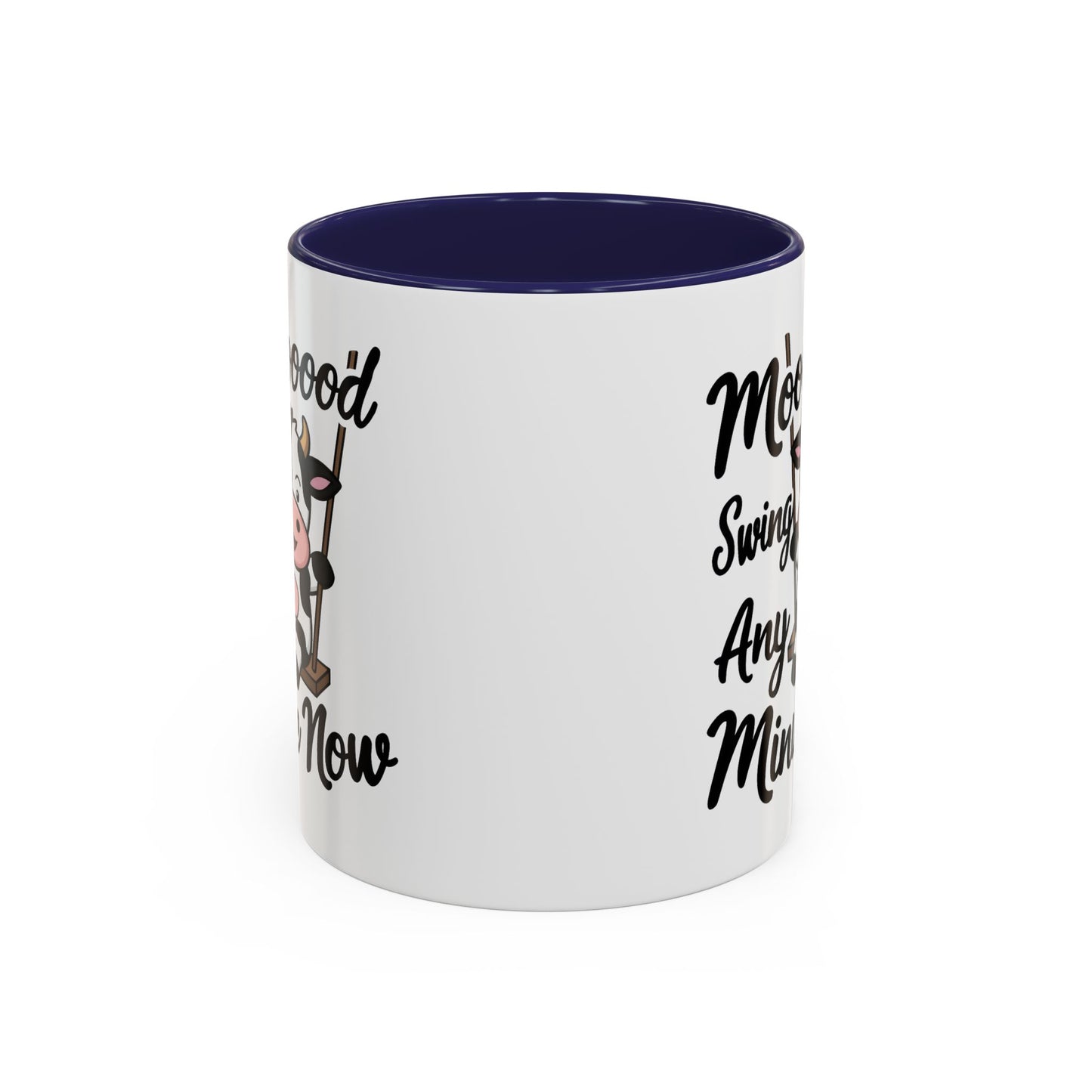 Humor Mug - Moooooood Swing