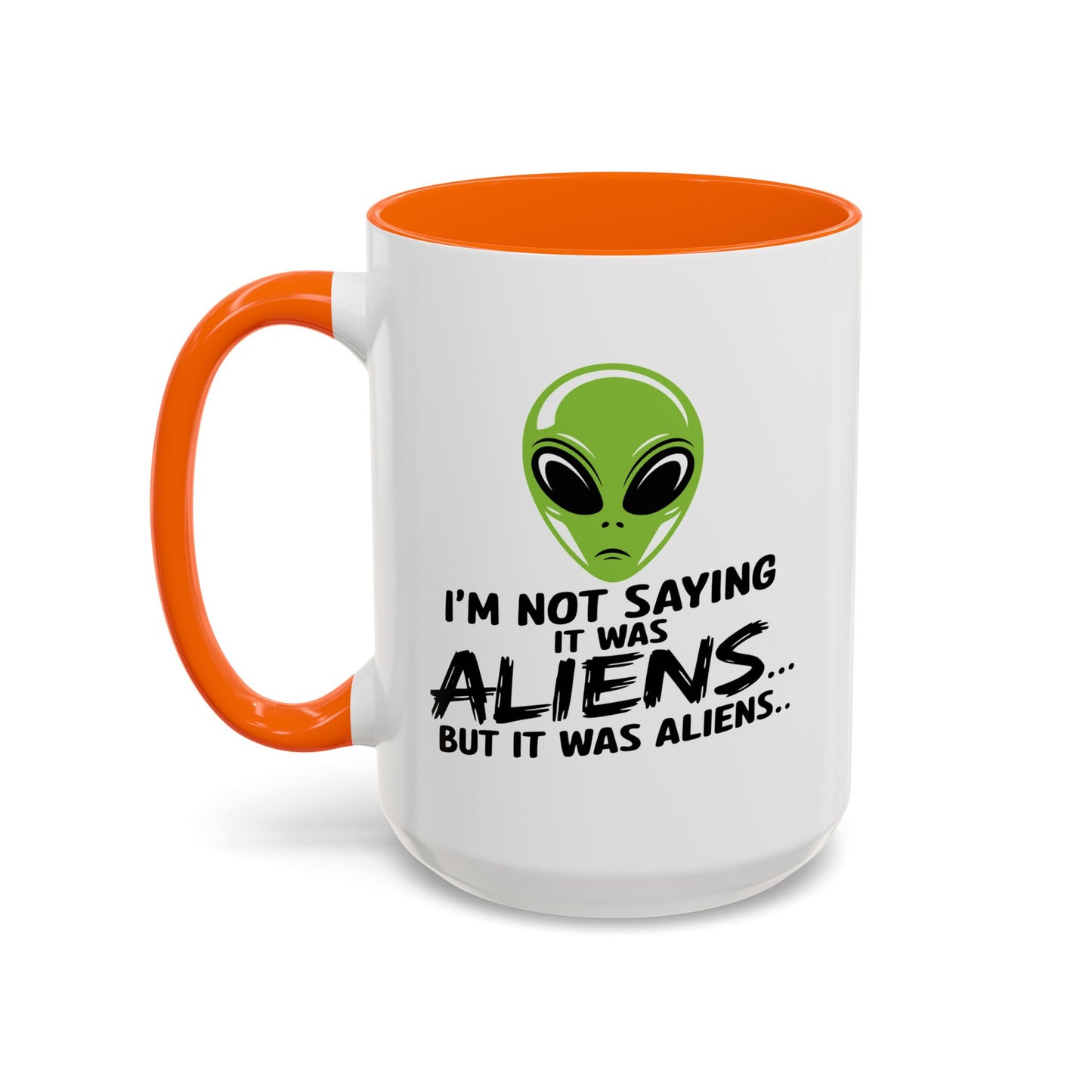 Alien Mug - I'm Not Saying