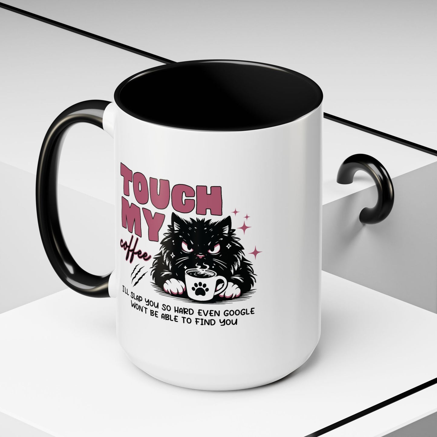 Humor Mug - Touch My Coffee