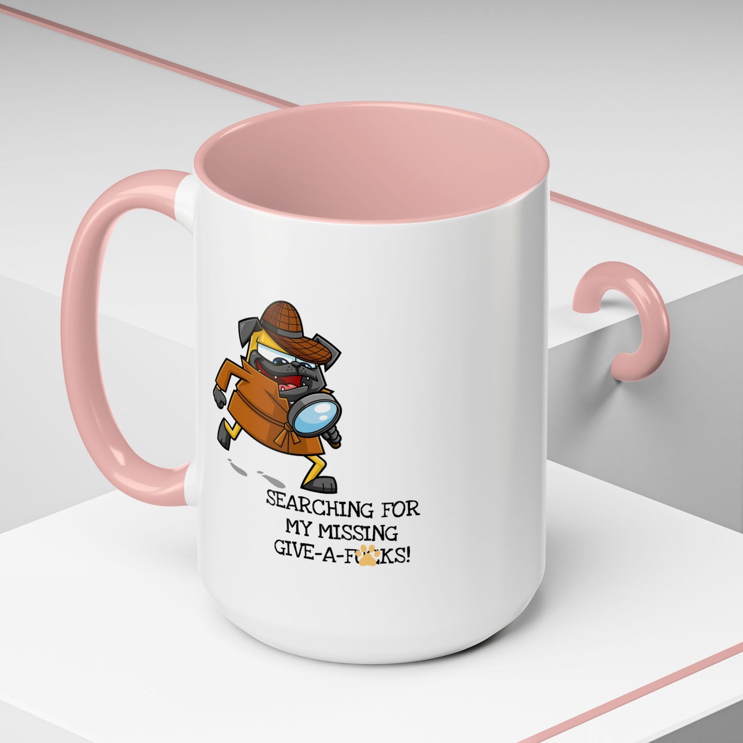 Adult Mug - Searching For My Missing Give-A-Fucks