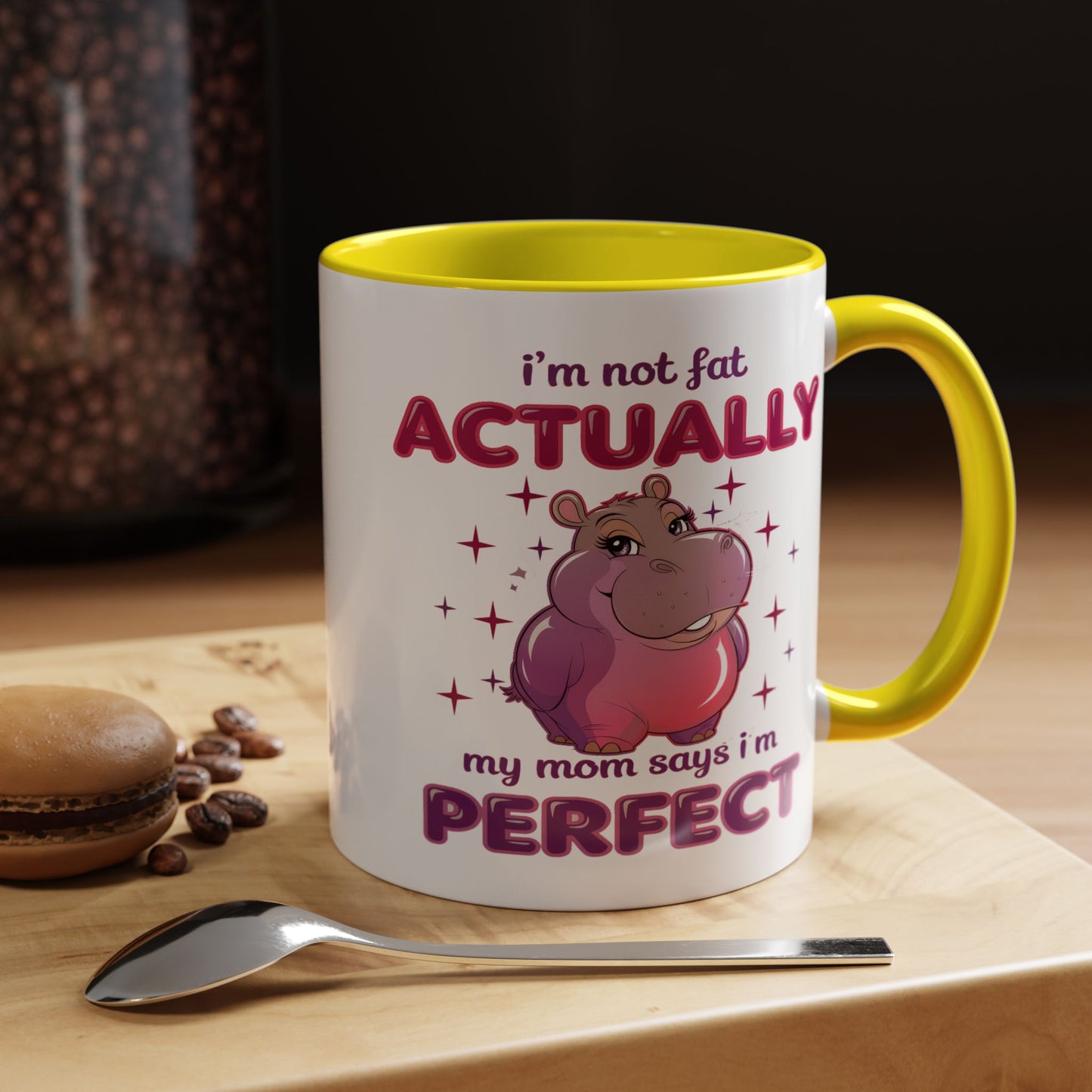 Humor Mug - I'm Not Fat