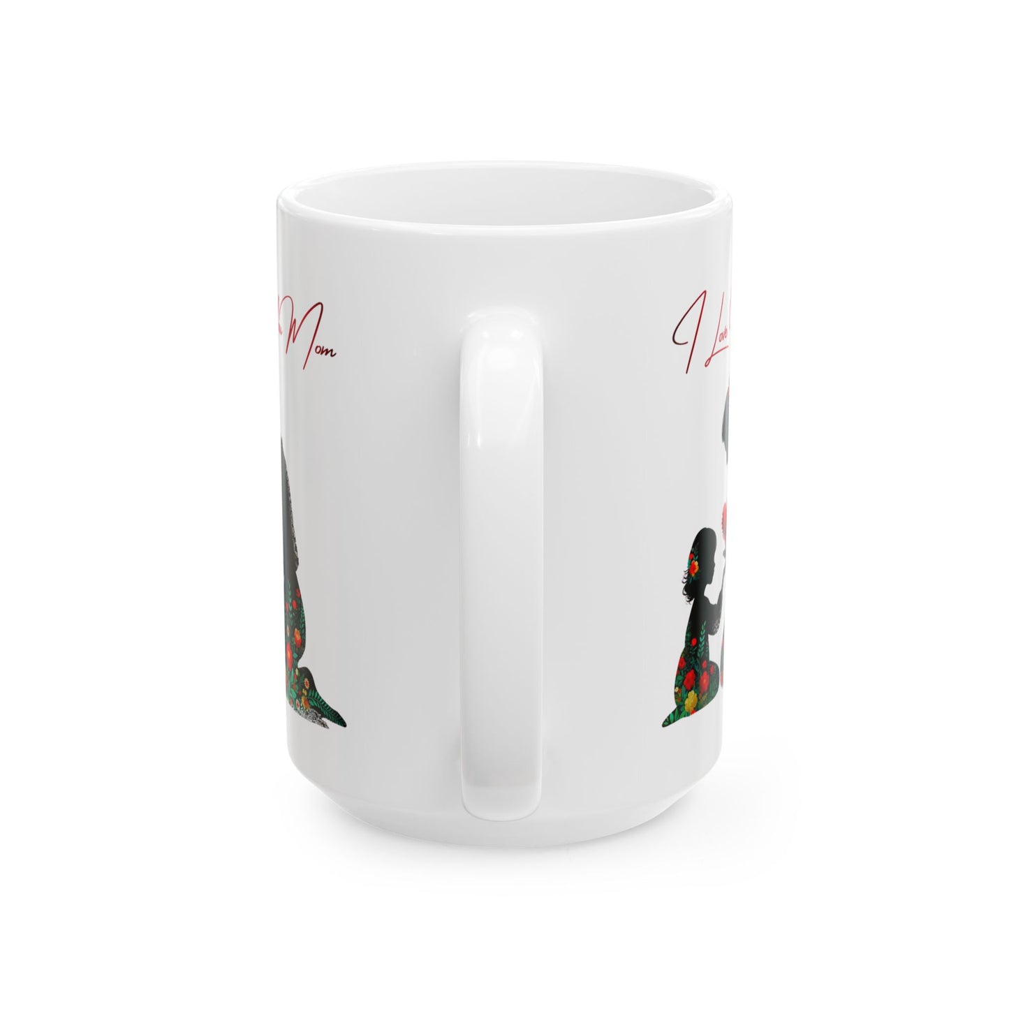 Mother's Day Mug - I Love You Mom