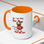 Humor Mug - If You Think I'm Crazy