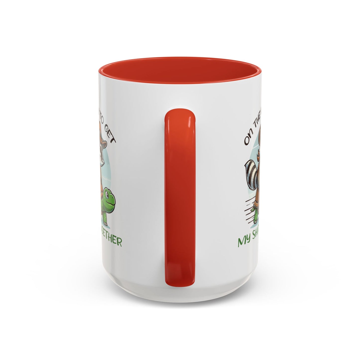 Adult Mug - On My Way To Get My Shit Together