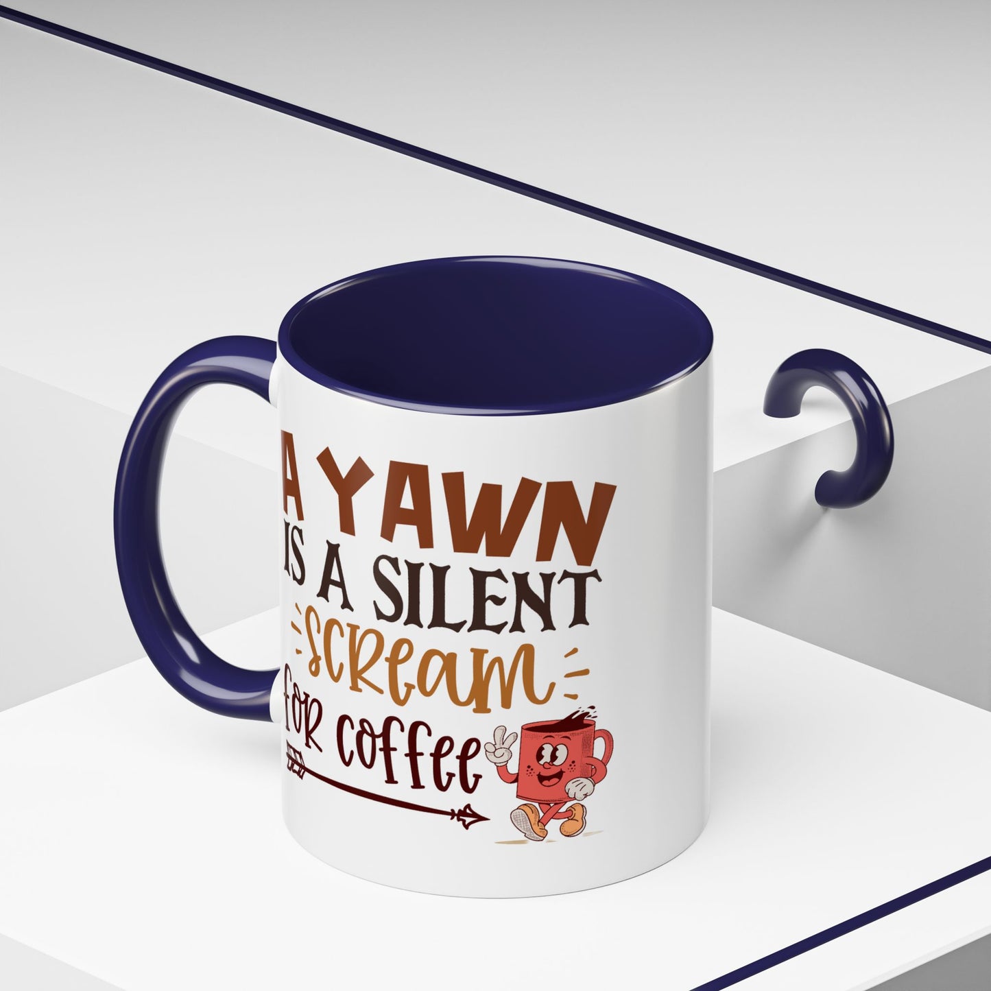 Humor Mug - A Yawn is a Silent Scream