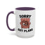 Animal Mug - Sorry Got Plans