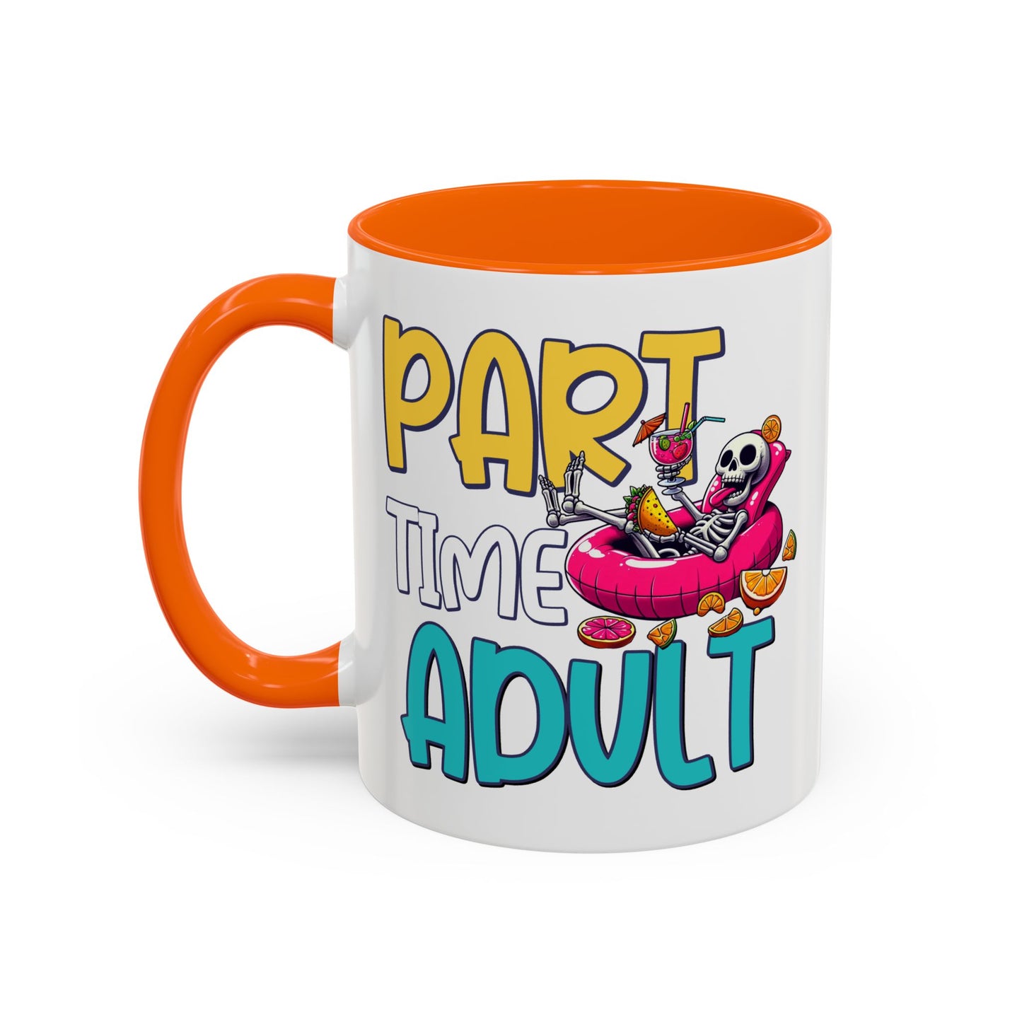 Adult Mug - Part-Time Adult