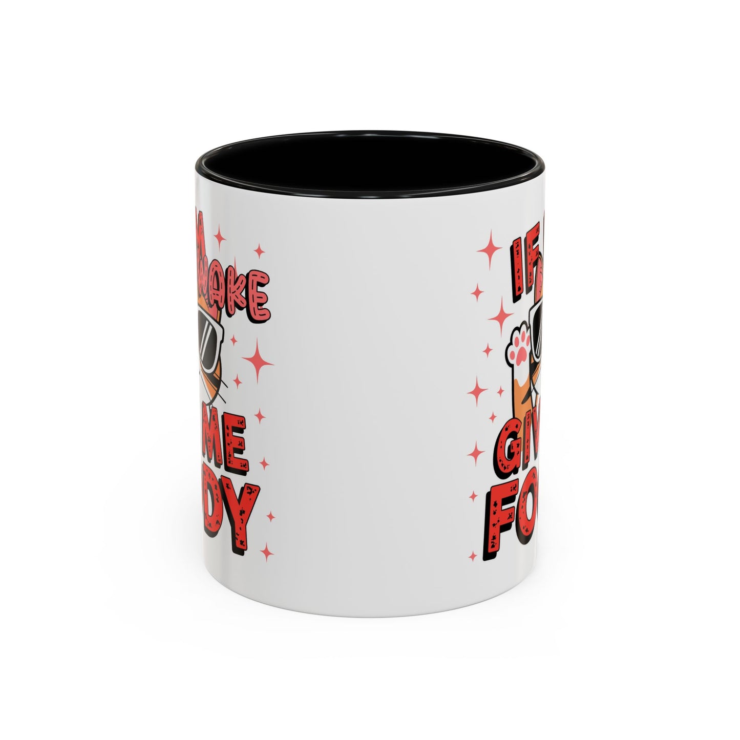 Animal Mug - If I'm Awake Give Me Foody