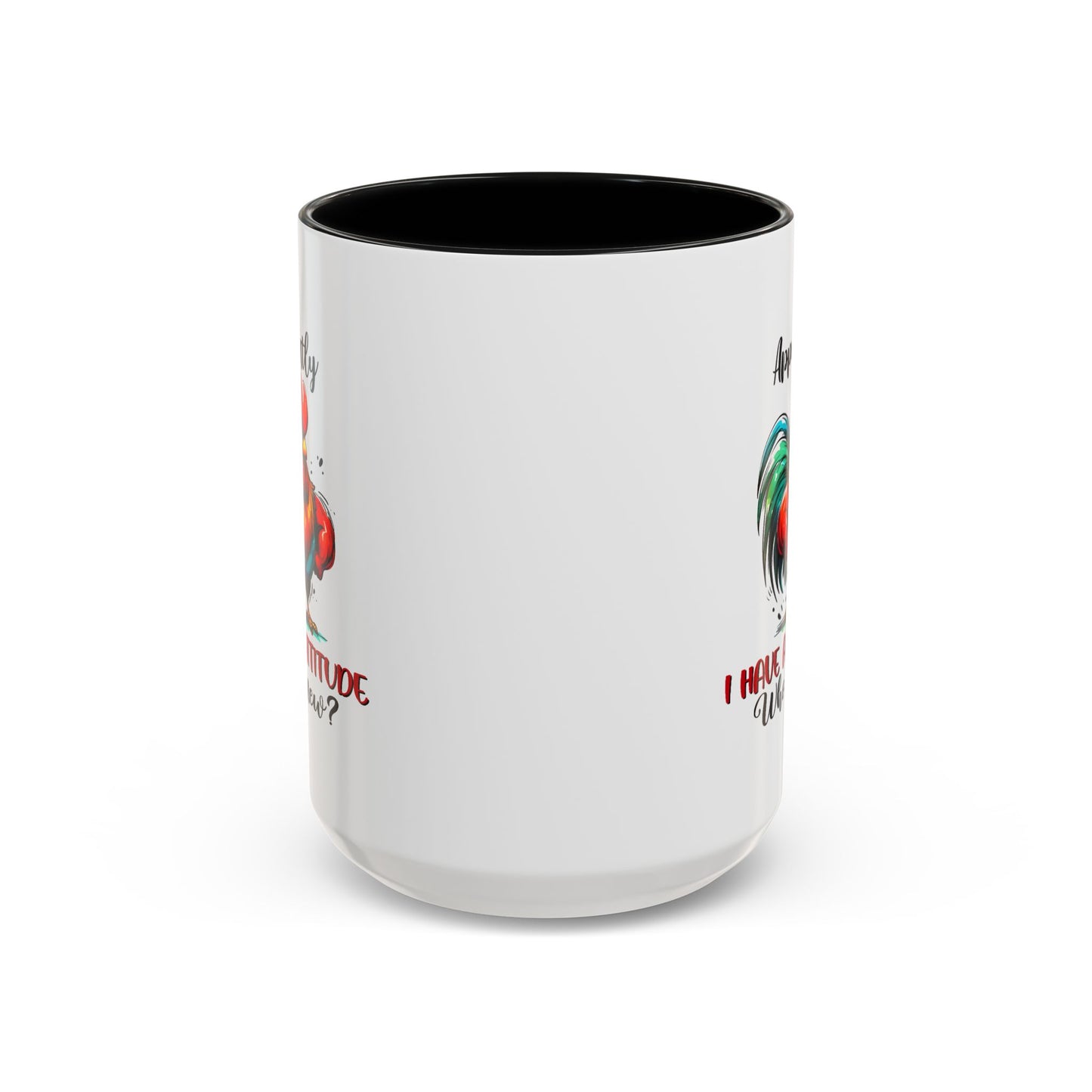 Office Mug - Apparently I Have An Attitude