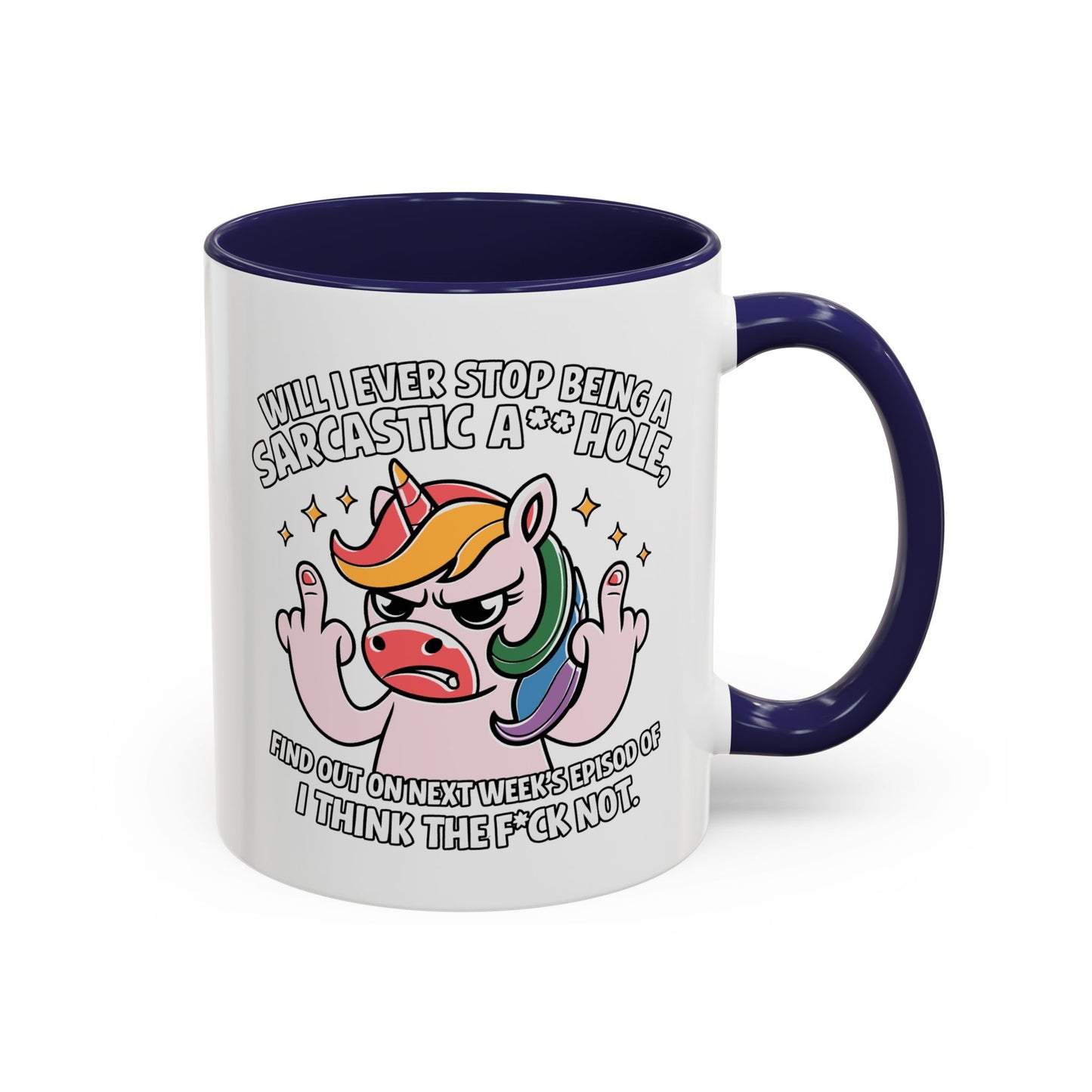 Adult Mug - Will I Ever Stop