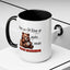 Humor Mug - Here We Go I Mean Good Morning