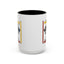 Humor Mug - I Had My Patience Tested
