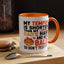Humor Mug - My Temper