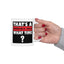 Humor Mug - That's a Horrible Idea