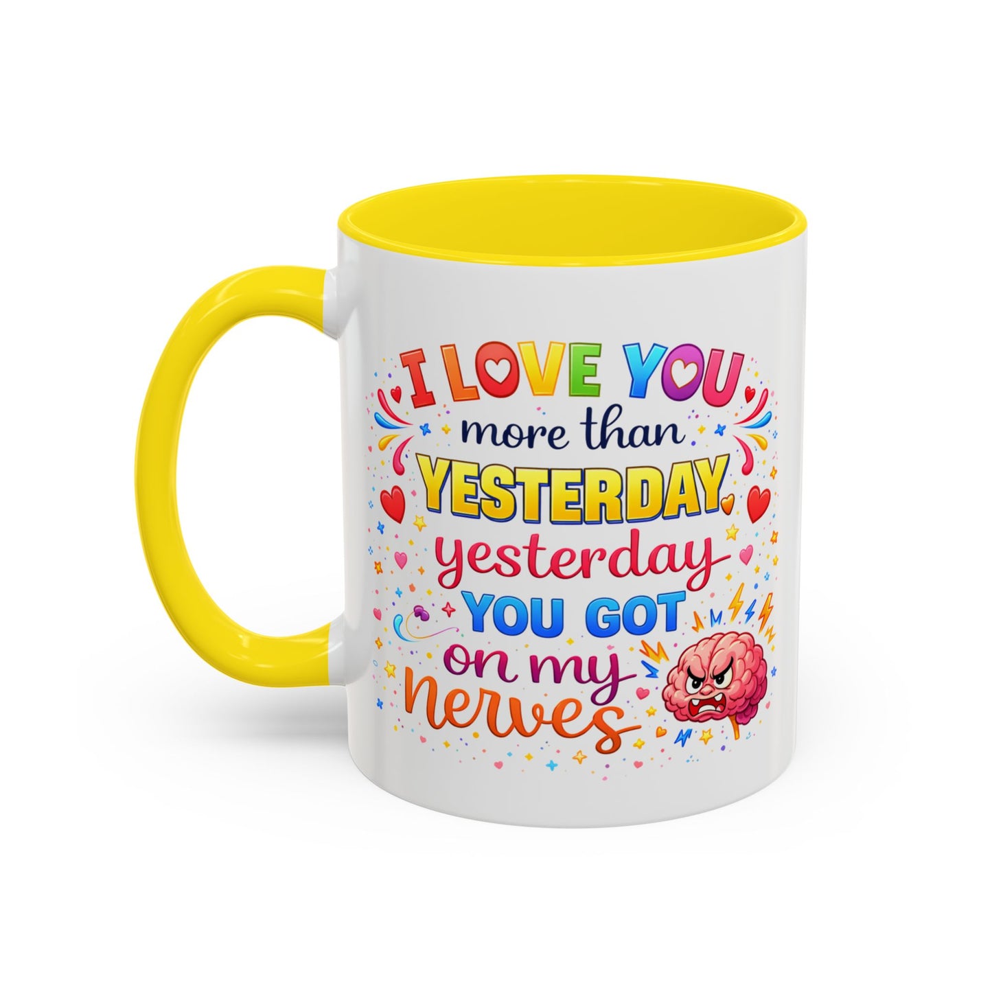 Anniversary Mug - I Love You More Than Yesterday