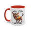 Humor Mug - If You Are Talking Behind My Back