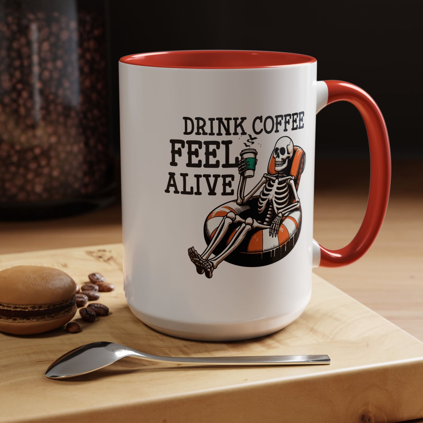 Humor Mug - Drink Coffee Feel Alive