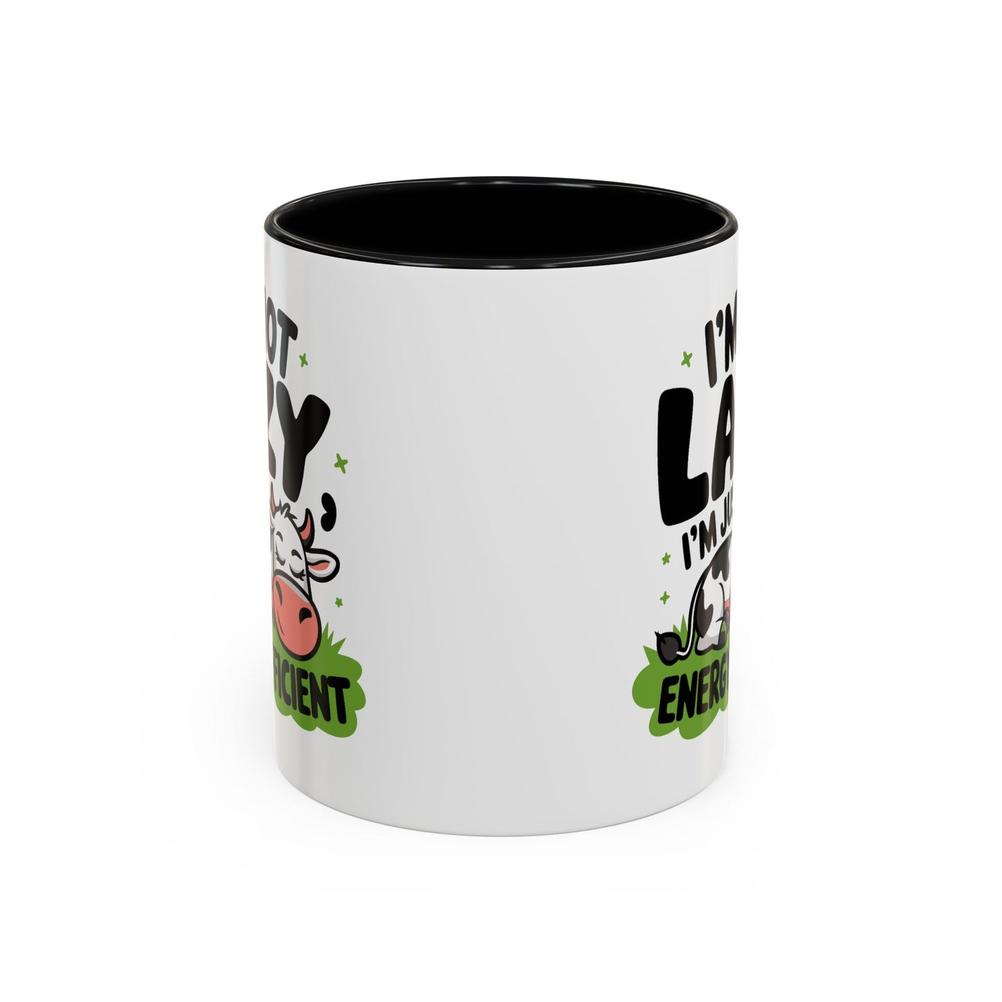 Humor Mug - I'm Not Lazy I'm Just Energy-Efficient