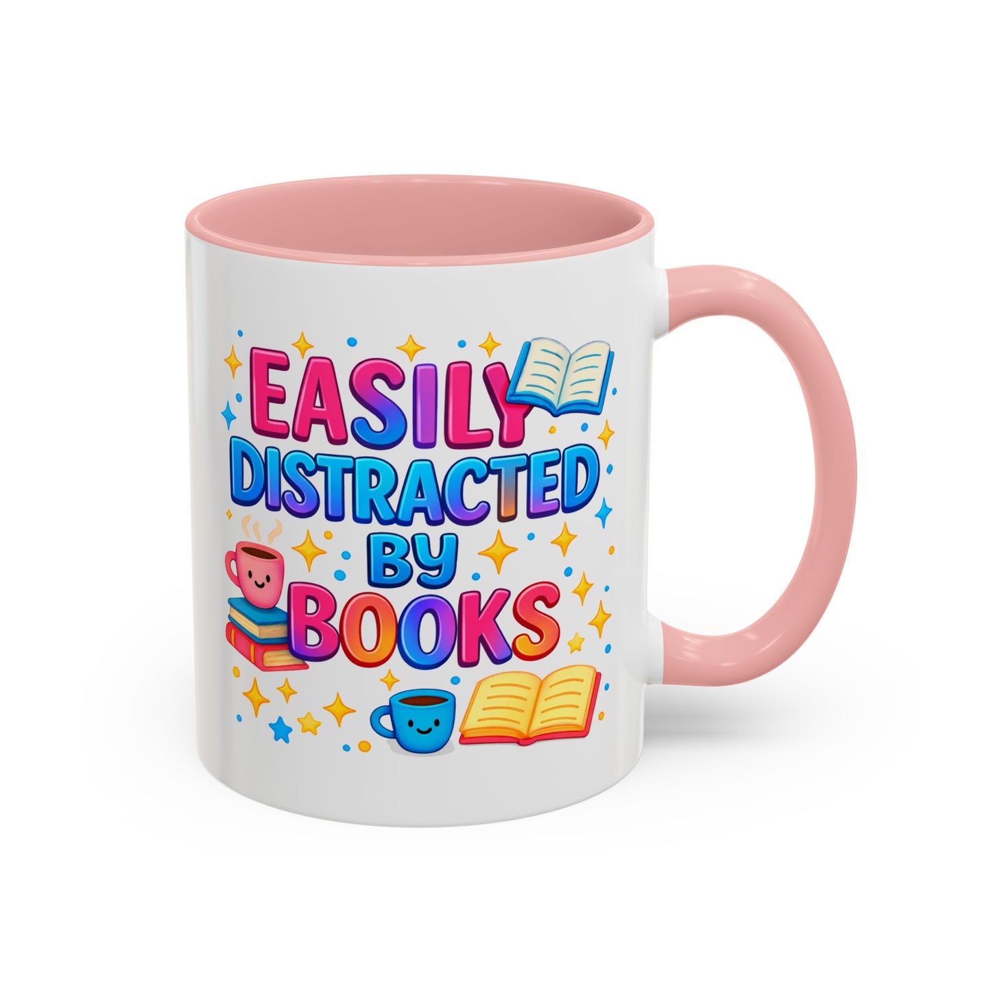 Humor Mug - Easily Distracted By Books