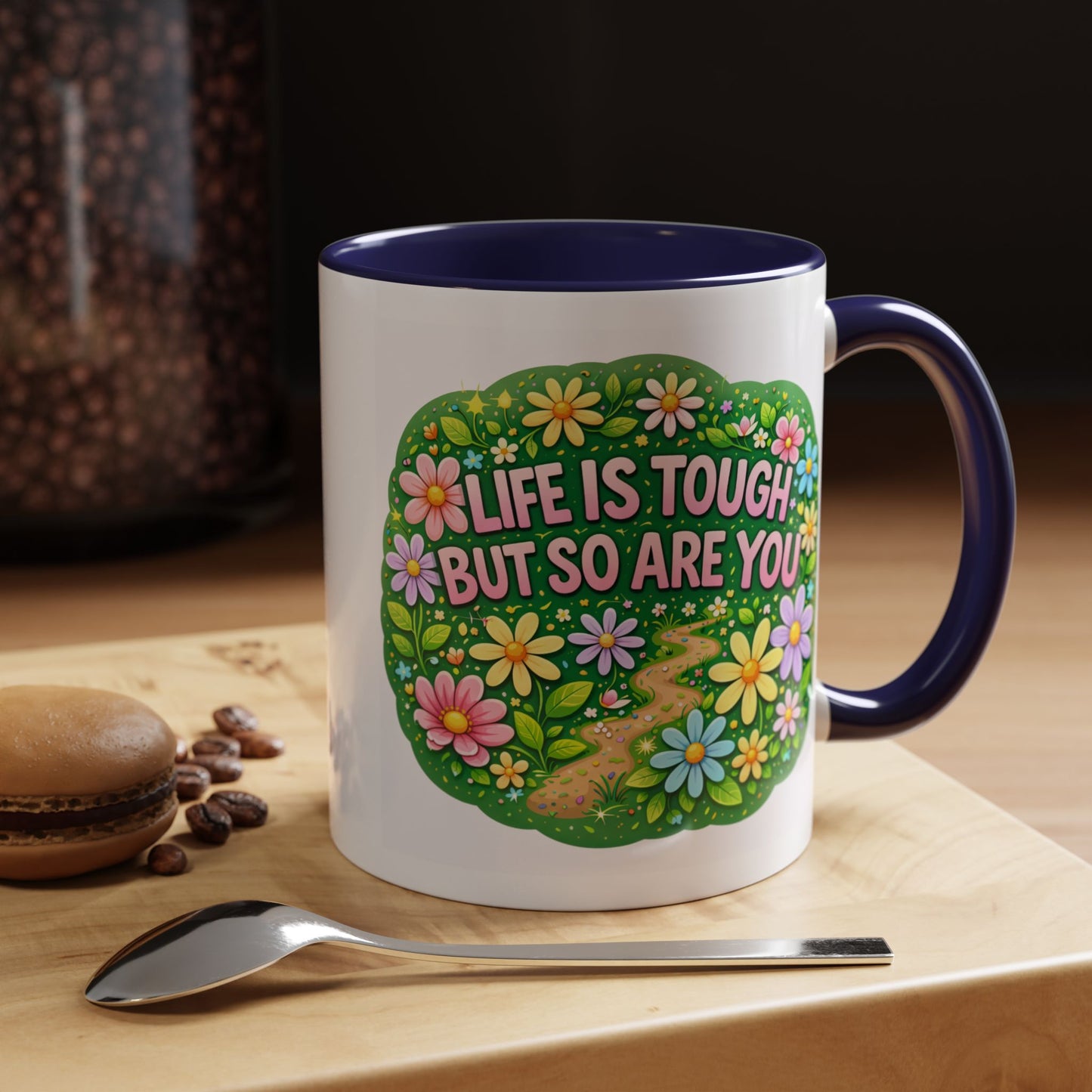 Wellness Mug - Life Is Tough