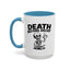 Humor Mug - Death Before Decaf