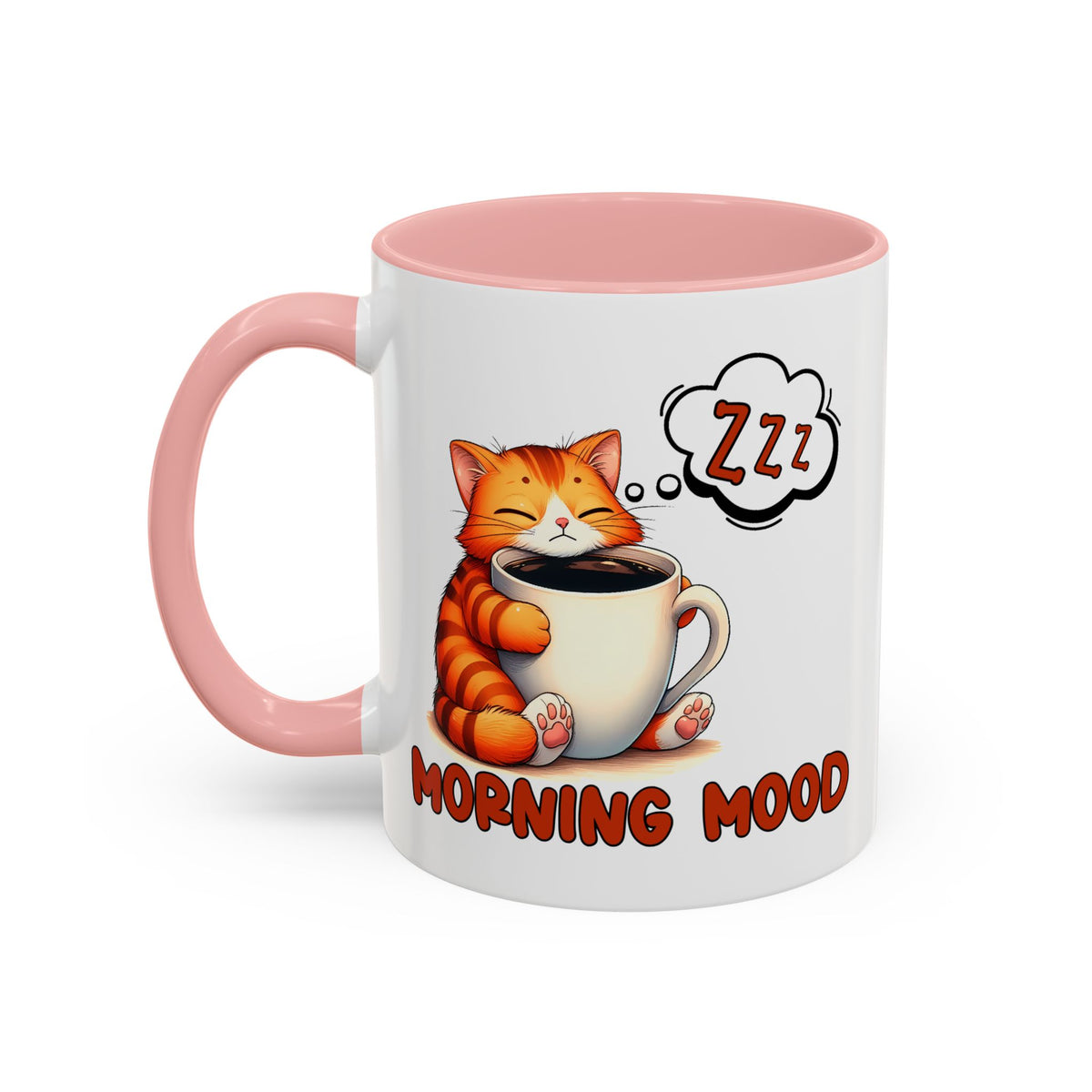 Humor Mug - Morning Mood
