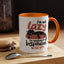 Office Mug - I'm Not Lazy