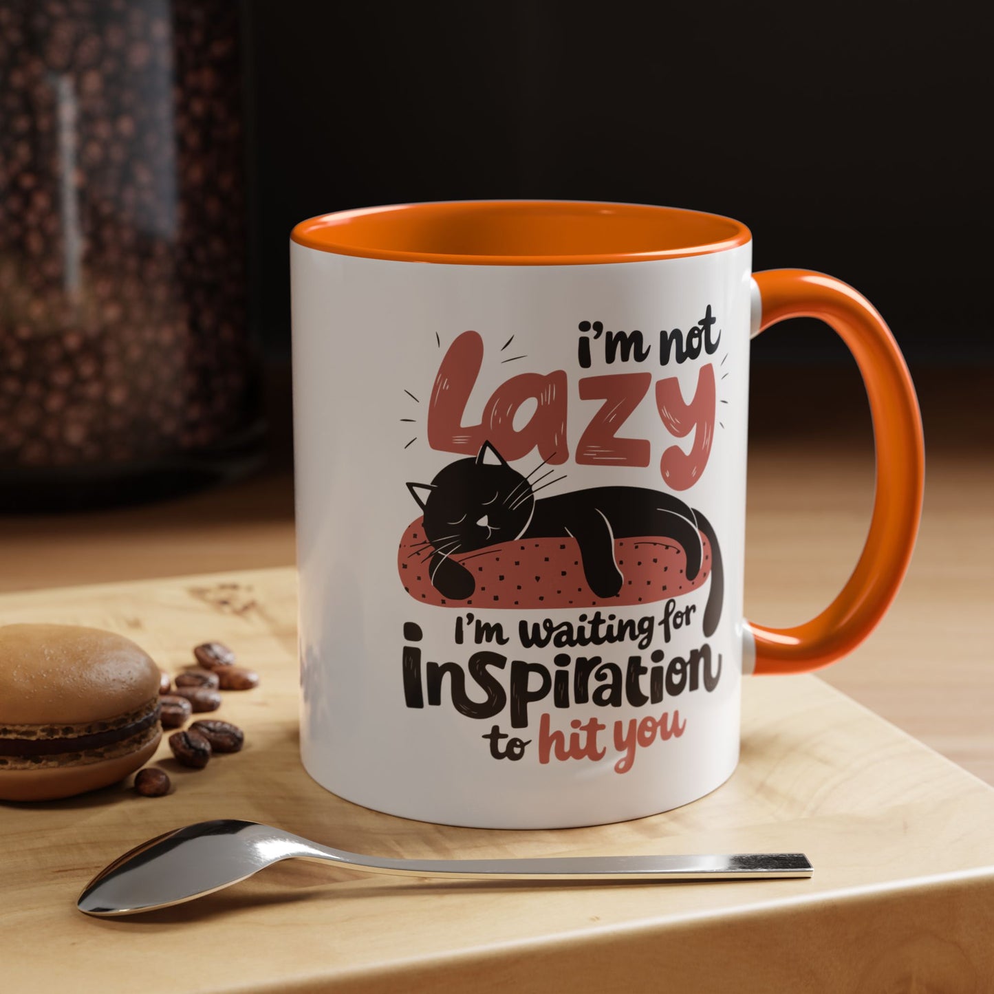 Office Mug - I'm Not Lazy