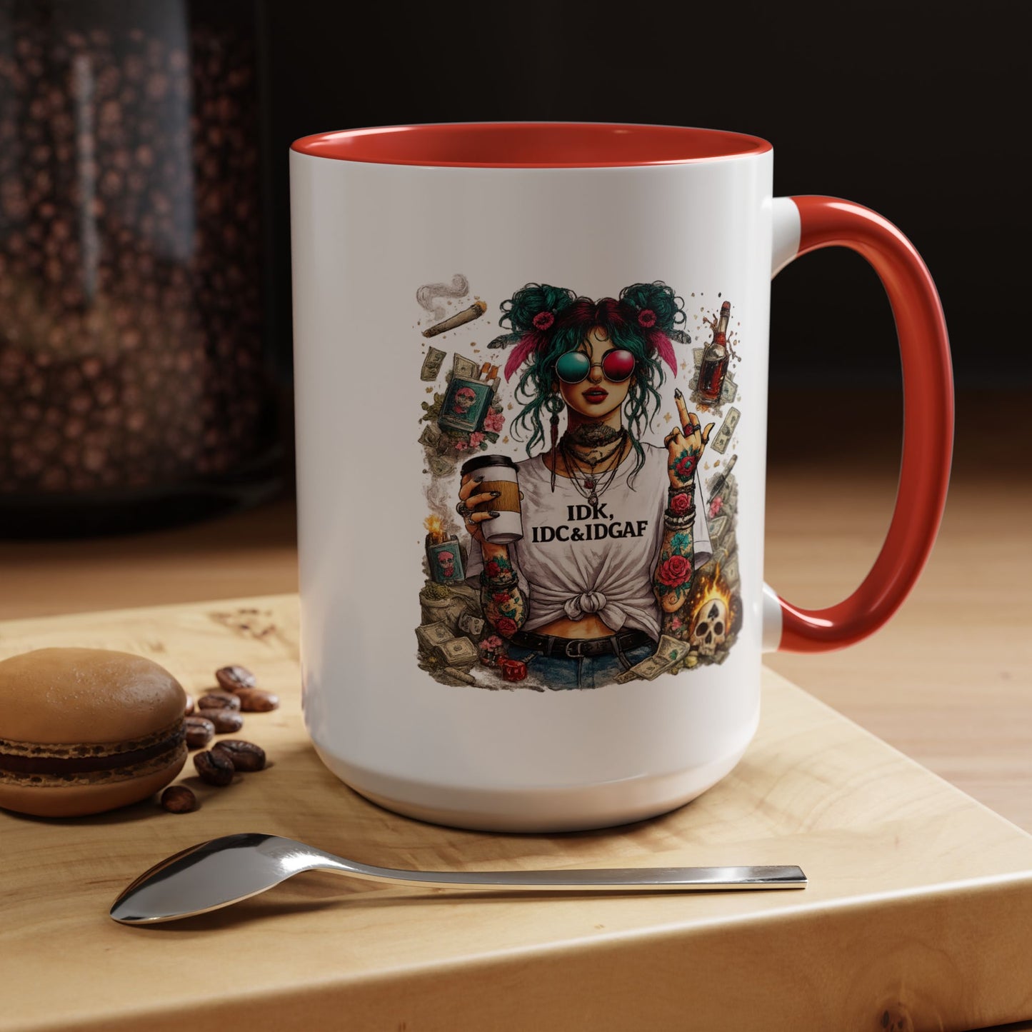 Humor Mug - The IDK IDC & IDGAF