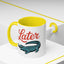 Humor Mug - Later Gator