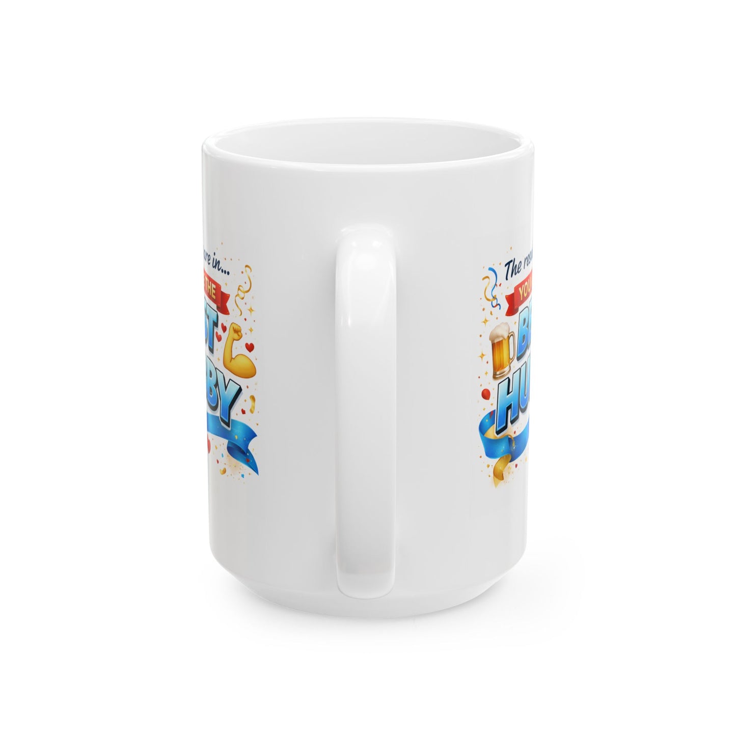 Anniversary Mug - The Results Are In You Are The Best Husband