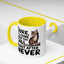 Animal Mug - Sure I'll Come When You Call