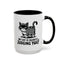 Humor Mug - My Cat is Silently Judging You